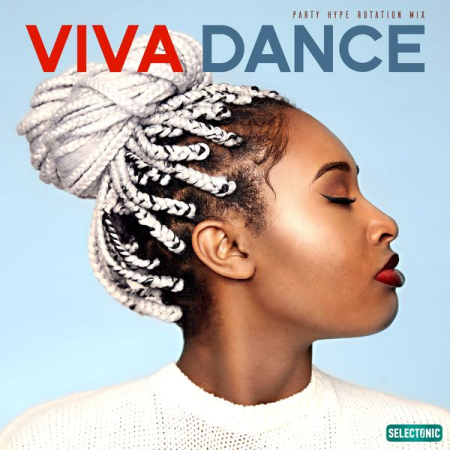 VA - Viva Dance Party Hype Rotation Mix Vol 6 (2022)