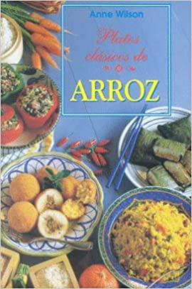 41z2f TQBDv L SX268 BO1 204 203 200 - Platos Clasicos de Arroz - Anne Wilson