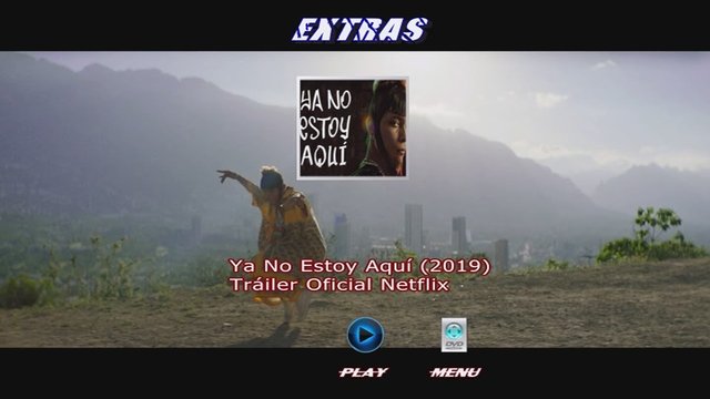 4 - Ya No Estoy Aquí [2019] [BDVD5] [Pal] [Español de México] [Sub:Ing/Español] [Drama]