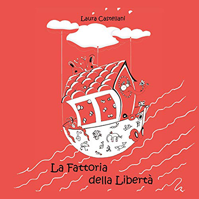 Laura Castellani - La fattoria della libertà (2020) (mp3 - 128 kbps)