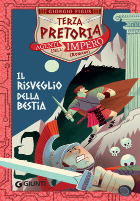 Giorgio Figus – Terza Pretoria. Agenti dell'Impero. Il risveglio della bestia (2025)