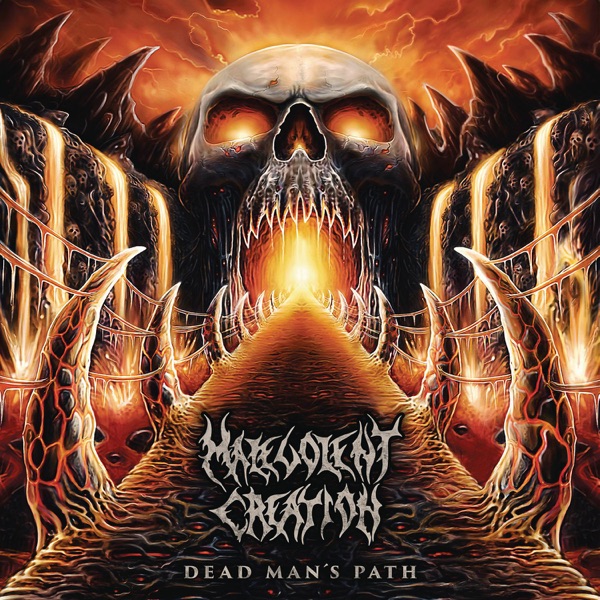 [Image: Malevolent-Creation-Dead-Mans-Path-2015.jpg]