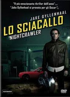 Lo sciacallo - Nightcrawler (2014).mkv BDRip 576p x264 AC3 iTA-ENG
