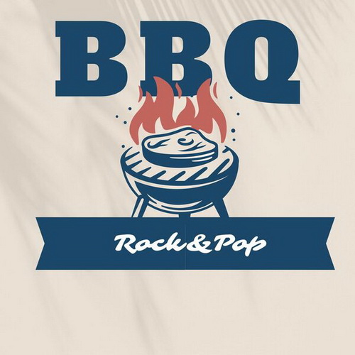 VA - BBQ - Rock & Pop (2024) MP3