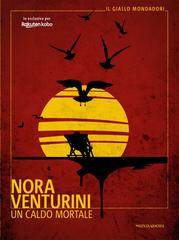 Nora Venturini – Un caldo mortale (2022)