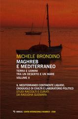 Michele Brondino – Maghreb e Mediterraneo Volume II (2024)