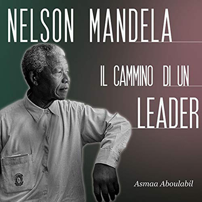 Asmaa Aboulabil - Nelson Mandela (2018) (mp3 - 128 kbps)
