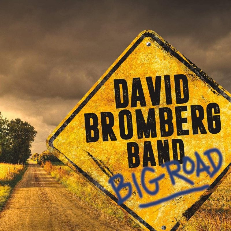Diffusori - Cosa stiamo ascoltando in questo momento - Pagina 7 David-bromberg-band-big-road