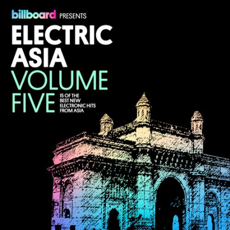 VA - Billboard Presents Electric Asia Vol.5 (2021)