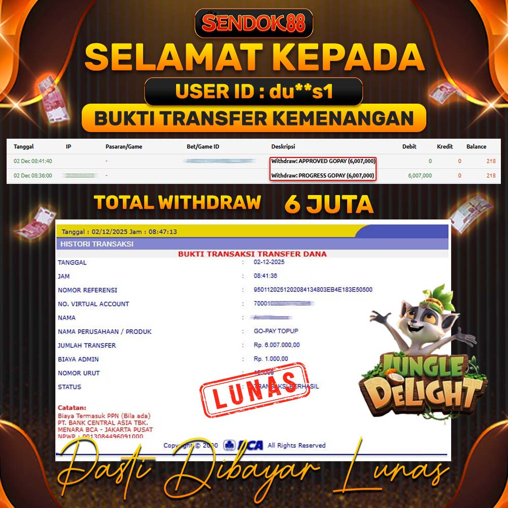 SENDOK88 JEPE! JUNGLE DELIGHT Rp 6.007.000,- LUNAS!