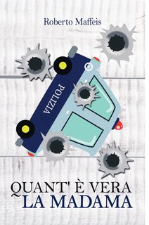 Roberto Maffeis - Quant'è vera la Madama (2024)