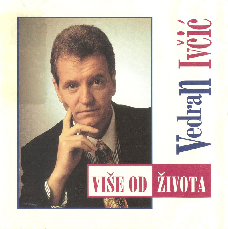 1Vedran Ivcic-Vise Od Zivota-front
