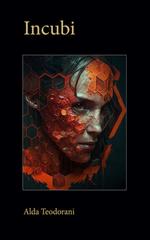 Alda Teodorani – Incubi (2026)