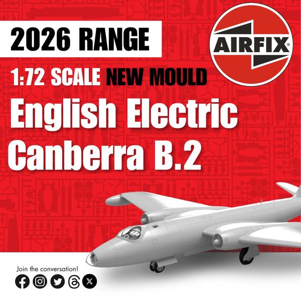1/72nd EE Canberra B.2 by Airfix due summer 2026! - The