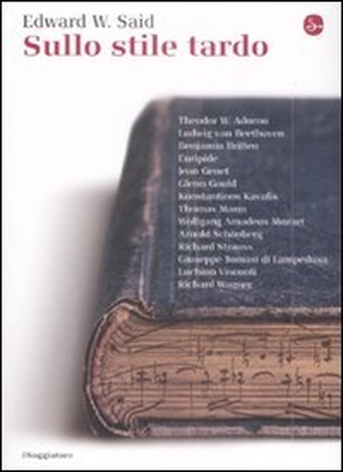 Edward W. Said - Sullo stile tardo (2009)