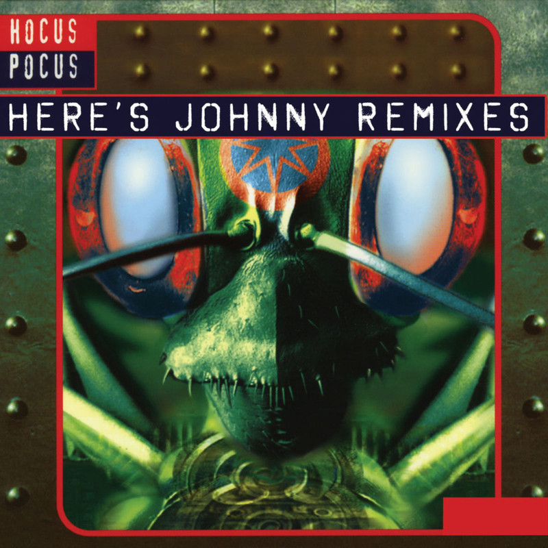 00-hocus_pocus-heres_johnny_(96_remixes)-(2002499)-web-1996-idf