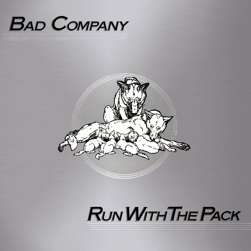Bad Company - Run With The Pack