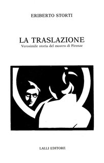 Eriberto Storti - La traslazione (1990)