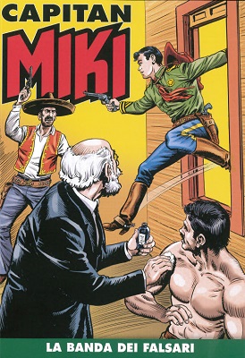 Capitan Miki a colori N.53 – La Banda dei Falsari (Febbraio 2020)