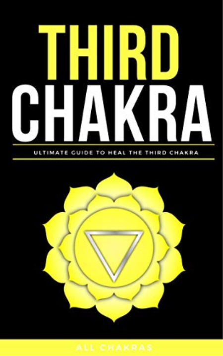 The Solar Plexus Chakra: All Things You Should Know About Solar Plexus Chakra