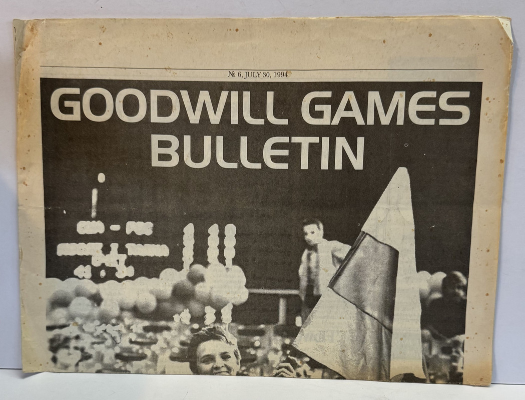 Goodwill Games Bulletin No. 6. July 30, 1994