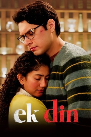 Ek Din (2026) Multi audio {Hindi-Tamil-Telugu} Movie HQ-HDTC Subs – 480p [490MB] || 720p [1.2GB] || 1080p [2.6GB]