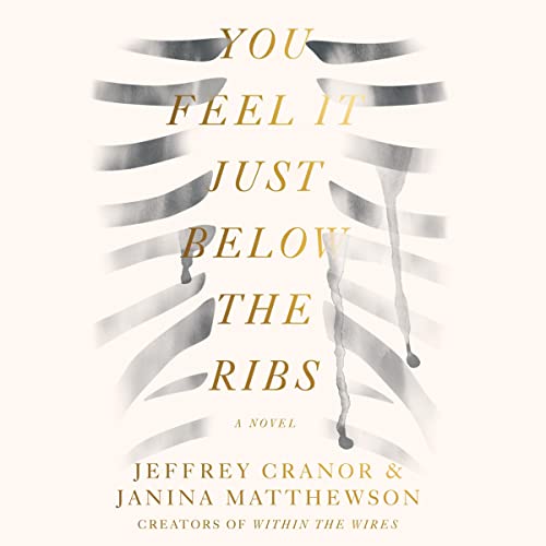 Jeffrey Cranor, Janina Matthewson You Feel It Just Below The Ribs