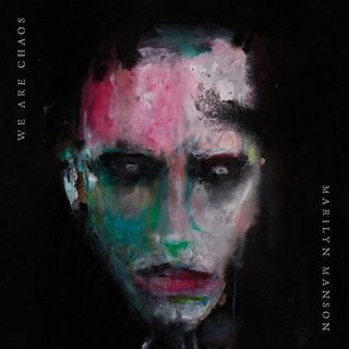 Marilyn Manson - We Are Chaos [Deluxe Edition] (2020).mp3 - 320 Kbps