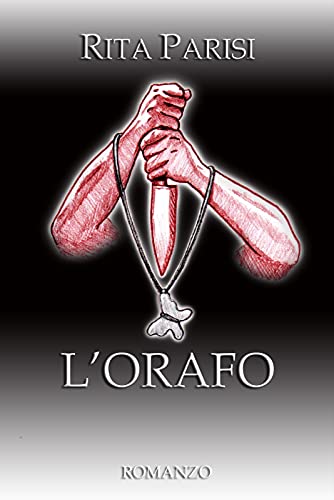 Rita Parisi – L’orafo (2021)