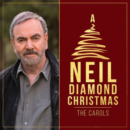 Neil Diamond - A Neil Diamond Christmas: The Carols (2020)