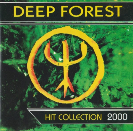 Deep Forest   Hit Collection (2000)