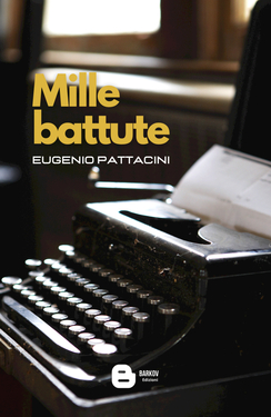 Eugenio Pattacini – Mille Battute (2021)