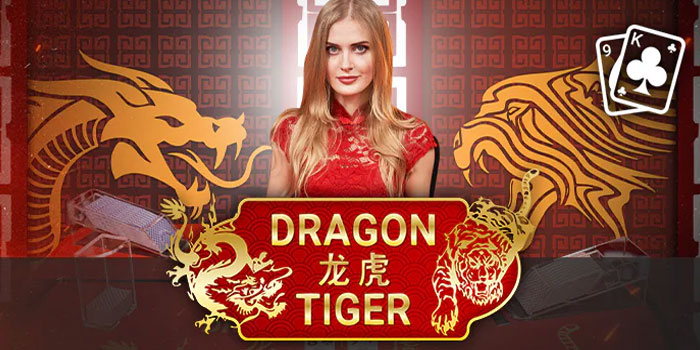 Trik Paling Efektif Memenangkan Jackpot di Casino Dragon Tiger