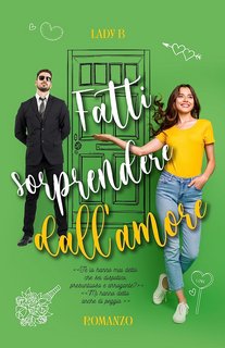 Lady B, Barbara Pesenti  - Fatti sorprendere dall'amore (2023)