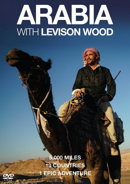 Arábie s Levisonem Woodem / Arabia with Levison Wood / CZ