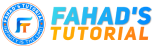 Fahad's Tutorial