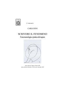 Carlo Sini - Scrivere il fenomeno. Fenomenologia e pratica del sapere (2005)