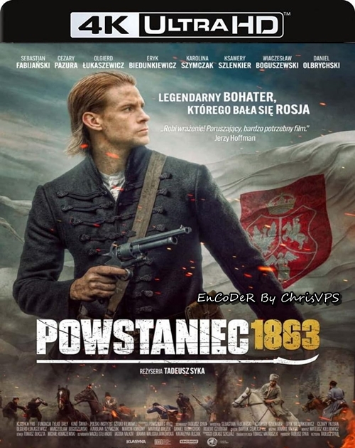Powstaniec 1863 (2024) PL.HDR.2160p.WEB.DL.DDP-ChrisVPS /  FILM POLSKI i NAPISY