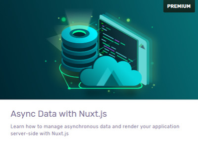VueSchool - Async Data with Nuxt.js (2018) VueSchool - Async Data with Nuxt.js (2018)