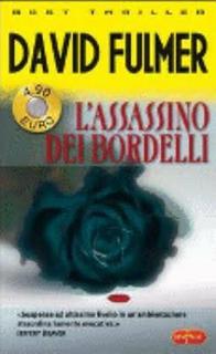 David Fulmer - L'assassino dei bordelli (2005)
