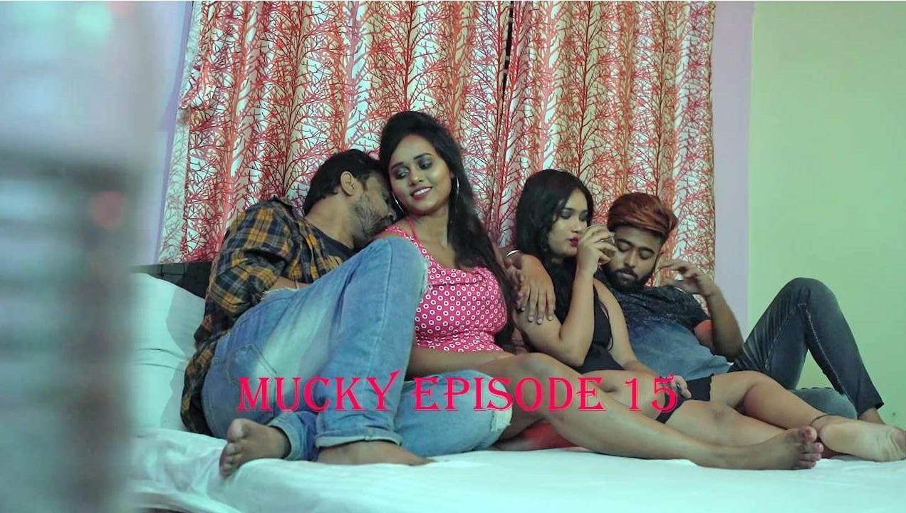 18+ Mucky (2020) S01E15 Hindi Web Series 720p HDRip 250MB Download