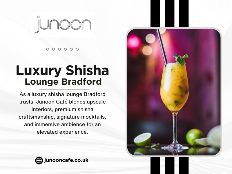 Luxury Shisha Lounge Bradford