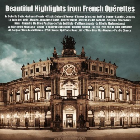 d16bb7d2 b90c 4213 a45b 420e887e91bc - VA - Beautiful Highlights from French Opérettes (2021)