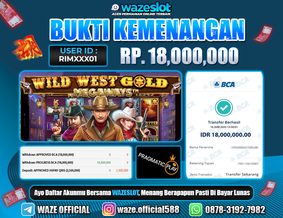 BUKTI KEMENANGAN 16 JUNI 2025 DI GAME WILD WEST GOLD