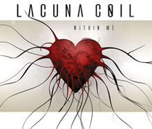 Lacuna Coil - Within Me [Italian CD] (2007).mp3 - 128 Kbps
