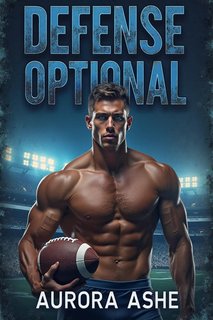 Aurora Ashe - La Serie dei Rivoluzionari del Gioco Vol. 4. Defense Optional (2024)