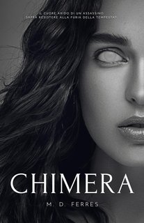 M. D. Ferres - La Stirpe del Caos Vol. 5. Chimera (2024)
