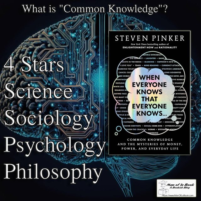 Book Review: When Everyone Knows That Everyone Knows… by Steven Pinker