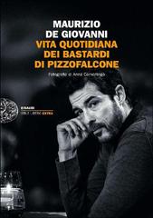 Maurizio de Giovanni – Vita quotidiana dei Bastardi di Pizzofalcone (2017)