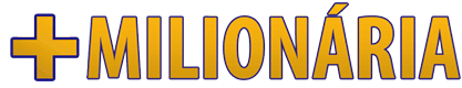 +Milionária